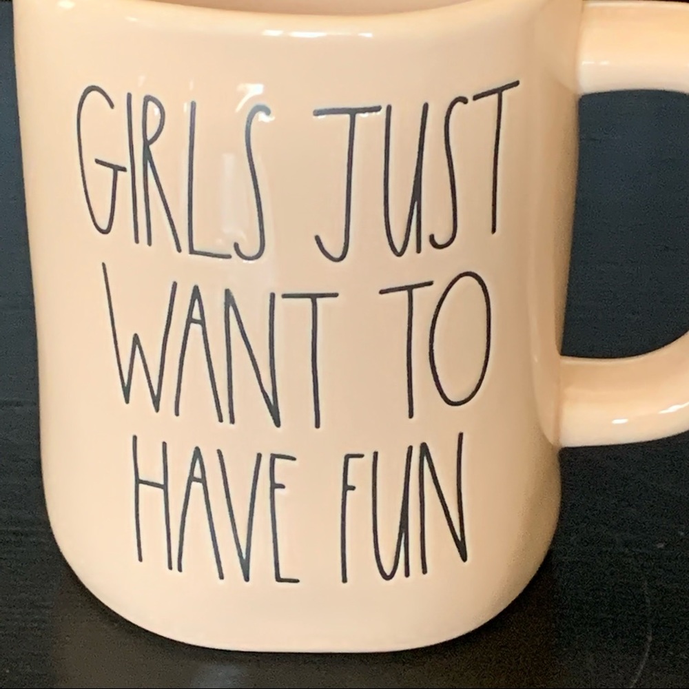 Rae Dunn GIRLS JUST WANT TO HAVE FUN Ceramic Mug - Picture 3 of 7